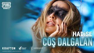 Hadise - Coş Dalgalan (Official Video) l PUBG MOBILE