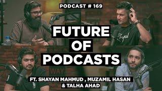 Present & Future Of Podcasts In Pakistan Ft. @TBTGO @talhaahad @hdiwpodcast | NSP#169