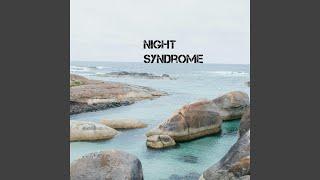 Night Syndrome