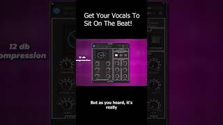 Easily Get Your Vocals To Sit On The Beat | Short