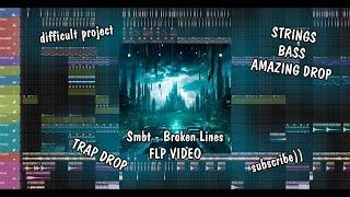 Smbt - Broken Lines (FL Studio Video) #flstudio #trap #musicproducer