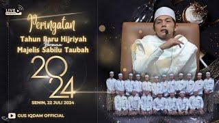 [LIVE]  PERINGATAN TAHUN BARU HIJRIYAH BERSAMA MAJELIS SABILU TAUBAH  SENIN, 22 JULI 2024