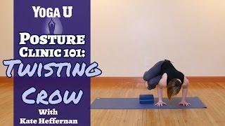 Yoga Poses: Twisting Crow | Kate Heffernan | YogaUOnline