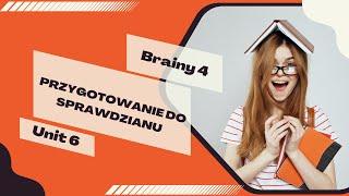 Brainy 4 Unit 6 - Kompleksowe przygotowanie do sprawdzianu | Angielski dla czwartej klasy