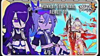 HSR React to Honkai Impact 3rd! || Hsr || 4/5 || GL2/Gacha club || Credits in description 