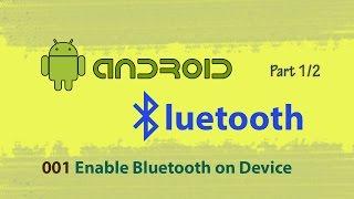 001 : Enable Bluetooth on Device 1/2 : Android studio bluetooth communication