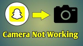 Snapchat Camera Not Working | Snapchat Par Camera Open Nahi Ho Raha Hai