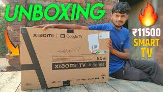 Xiaomi Smart TV Unboxing | Smart TV Unboxing | Mi Smart TV Unboxing (32 inch)