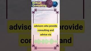 What is a Virtual Consultant?