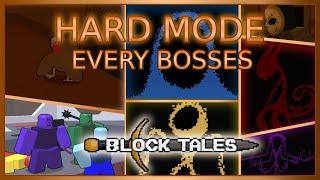 [Roblox] Block Tales Solo Every Hard Mode Bosses Chapter 3