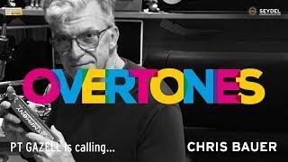 Seydel Overtones Episode ▶13 Chris Bauer