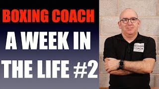 A week in the life of a boxing coach #2 - Gym Walk