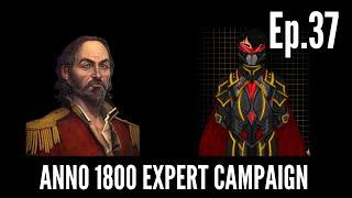 Anno 1800 Expert Campaign in 2024 (Episode 37) - ALONSO GRAVES VS RANTIUS