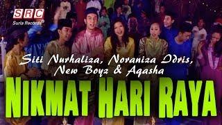 Siti Nurhaliza, Noraniza Idris, New Boyz & Aqasha - Nikmat Hari Raya (Official Music Video)