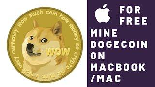 How To Mine DogeCoin On MacBook/Mac For Free | Teachably