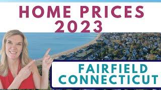 Home prices and Real Estate in Fairfield CT | Fairfield Neighborhoods | Moving to Fairfield CT