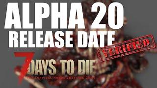 7 Days To Die Alpha 20 Release Date confirmed!!!