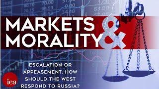 Escalation or appeasement: How should the West respond to Russia? | Markets & Morality | Ep.14