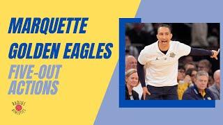 Marquette Golden Eagles | 5-Out Actions