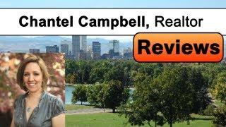 Chantel Campbell Realtor - REVIEWS - Denver, CO Real Estate Agent (Innovative Real Estate Group)