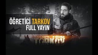 ELRAENN İLE ESCAPE FROM TARKOV ÖĞRENİYORUZ - FULL YAYIN