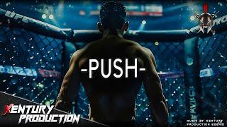 【FREE】►Push◄ EPIC HARD MOTIVATIONAL WORKOUT RAP BEAT | Hip Hop 2024 (prod. by Xentury Production)