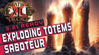 STEAMROLL UBERS! with Exploding Totems Saboteur - Path of Exile Build Guide