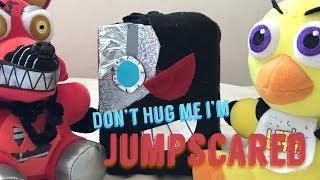 Don’t Hug Me I’m Jumpscared