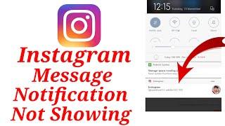 instagram message notification not showing/ instagram message notification not showing home screen