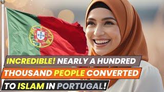 How Islam Grew by 400% in Portugal in Just 40 Years?