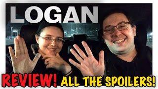 ALL THE SPOILERS! Logan "Review" - Hugh Jackman Movie 2017