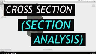 Fusion 360 - Cross-Section (Section Analysis)