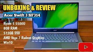 Acer Swift 3 | 14in FHD | Ryzen 5 5500U | UNBOXING & QUICK REVIEW