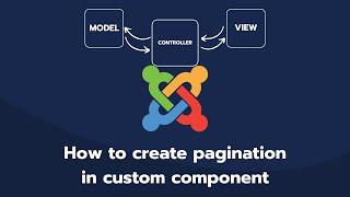 How to create pagination in custom component of Joomla 5 ? [Joomla Dev]