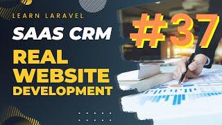 Part 37 - CRM Development - Laravel 11, Blade Icons