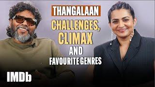 Pa. Ranjith And Parvathy Thiruvothu on the Making of 'Thangalaan', Favourite Genre and More! | IMDb