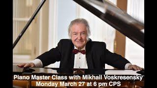 Piano Master Class: Mikhail Voskezensky