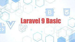 08 Laravel 9 Basic Tutorial (Laravel 9 Routing, Controller, Model and View)by NINJA WEB