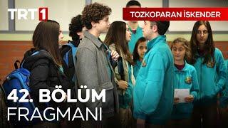 Tozkoparan İskender 42. Bölüm Fragmanı