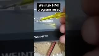 How to restore factory weintek 8071i HMI