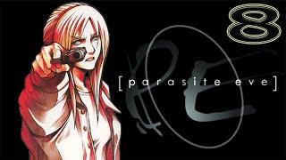 Parasite Eve (PS1) Прохождение #8 Эволюция (Босс Ева) (Day 5)