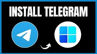 How to Install Telegram in Windows 11 | Easy Step-by-Step Guide