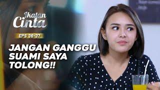 Andin Cemburu Lihat Mas AL Dilihatin Cewek | IKATAN CINTA | EPS.36-37 (3/3)