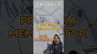 Fakta Unik Pria Suka Pakai Topi  Percaya diri yang tinggi #faktaunik #introvert