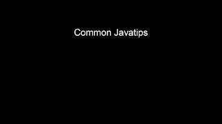 Common Java tips for writing better Java code