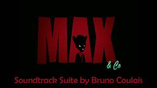 Bruno Coulais - Max & Co Soundtrack Suite