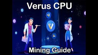 Your CPU can make $10 $20 $30 even $100 per day Mining Verus - Learn How To CPU Mine Veruscoin