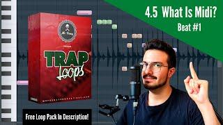 4.5 Making A Trap Beat With Only Midi Files