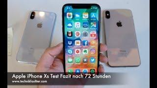 Apple iPhone Xs Test Fazit nach 72 Stunden