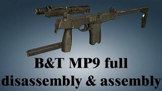 B&T MP9: full disassembly & assembly